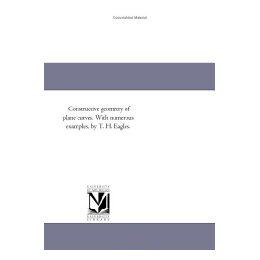 【预售】Constructive Geometry of Plane Curves. with Numerous