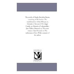 【预售】The Novels of Charles Brockden Brown, Consisting of