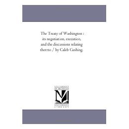 【预售】The Treaty of Washington: Its Negotiation