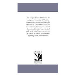 【预售】The Virginia Tourist. Sketches of the Springs and