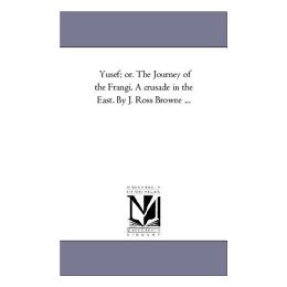 【预售】Yusef; Or. the Journey of the Frangi. a Crusade in
