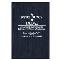 【预售】Psychology of Hope: An Antidote to the Suicidal