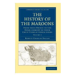 【预售】The History of the Maroons: From Their Origin to the