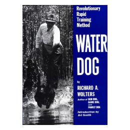 【预售】Water Dog: Revolutionary Rapid Training Method