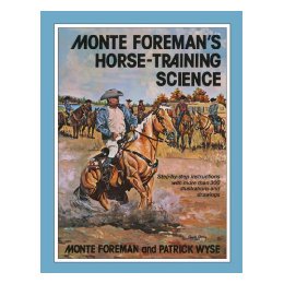 【预售】Monte Foreman's Horse-Training Science