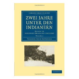 【预售】Zwei Jahre Unter Den Indianern: Reisen in