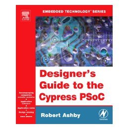 【预售】Designer's Guide to the Cypress Psoc