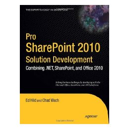 【预售】Pro Sharepoint 2010 Solution Development: Combining
