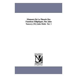 【预售】Lments de La Thorie Des Fonctions Elliptiques. Par