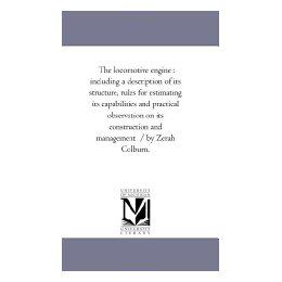 【预售】The Locomotive Engine: Including a Description of