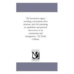 【预售】The Locomotive Engine: Including a Description of