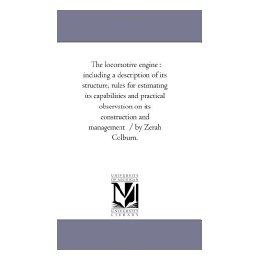 【预售】The Locomotive Engine: Including a Description of