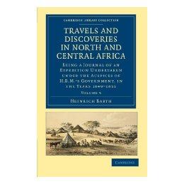 【预售】Travels and Discoveries in North and Central Africa: