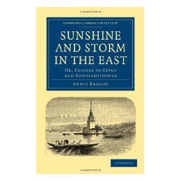 【预售】Sunshine and Storm in the East: Or, Cruises to
