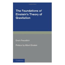 【预售】The Foundations of Einstein's Theory of Gravitation