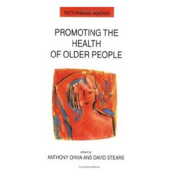 【预售】Promoting the Health of Older People
