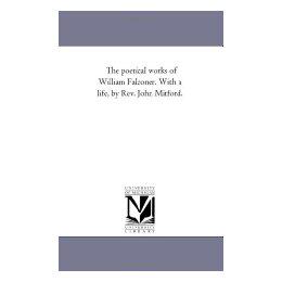 【预售】The Poetical Works of William Falconer. with a Life