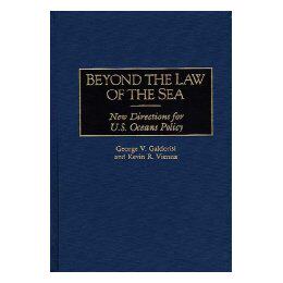 【预售】Beyond the Law of the Sea: New Directions for U.S.