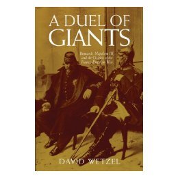 【预售】Duel of Giants: Bismark, Napoleon III, and the