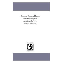 【预售】Sermons and Addresses Delivered on Special