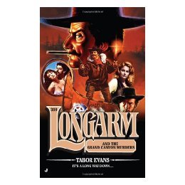 【预售】Longarm #399: Longarm and the Grand Canyon Murders