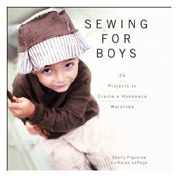【预售】Sewing For Boys: 24 Projects To Create A Handmade