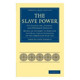 【预售】The Slave Power: Its Character, Career, and Probable