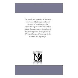 【预售】The Travels and Researches of Alexander Von