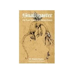 【预售】Snallygaster: The Lost Legend of Frederick County