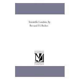 【预售】Scientific London. by Bernard H. Becker.