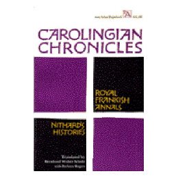 【预售】Carolingian Chronicles: Royal Frankish Annals and