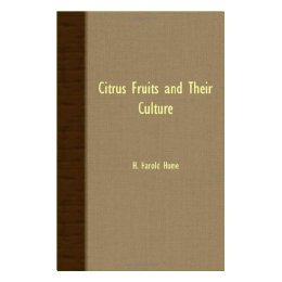 【预售】Citrus Fruits and Their Culture