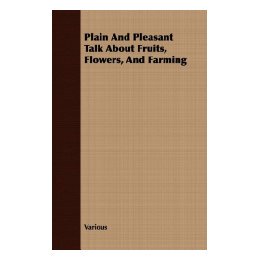 【预售】Plain and Pleasant Talk about Fruits, Flowers, and