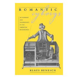【预售】Romantic Cyborgs: Authorship and Technology in the