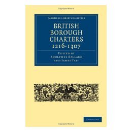 【预售】British Borough Charters 1216-1307