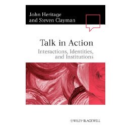 【预售】Talk In Action - Interactions, Identities, And
