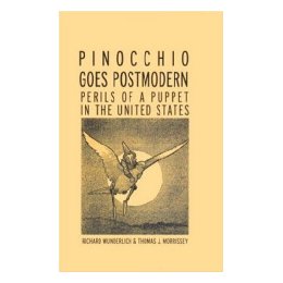 【预售】Pinocchio Goes Postmodern: Perils of a Puppet in the