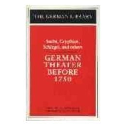 【预售】German Theater Before 1750: Sachs, Gryphius