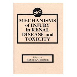 【预售】Mechanisms of Injury in Renal Disease and Toxicity