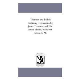 【预售】Thomson and Pollok: Containing the Seasons, by James