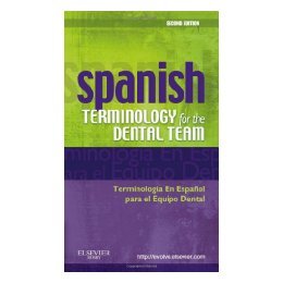 【预售】Spanish Terminology for the Dental Team