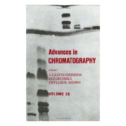 【预售】Advances in Chromatography, Volume 26
