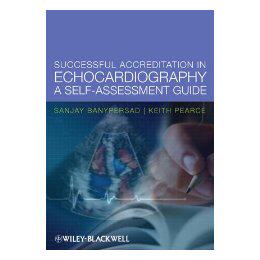 【预售】Successful Accreditation In Echocardiography - A