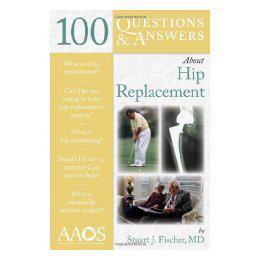 【预售】100 Questions & Answers about Hip Replacement