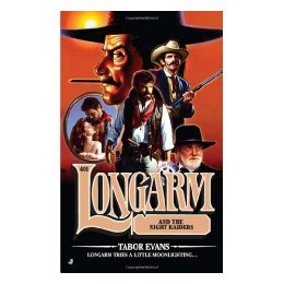 【预售】Longarm #401: Longarm and the Night Raiders