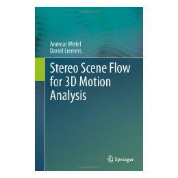 【预售】Stereo Scene Flow for 3D Motion Analysis