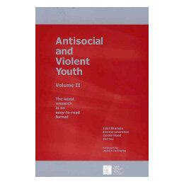 【预售】Antisocial and Violent Youth: Volume II