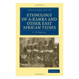 【预售】Ethnology of A-Kamba and Other East African Tribes