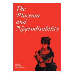 【预售】The Placenta And Neurodisability
