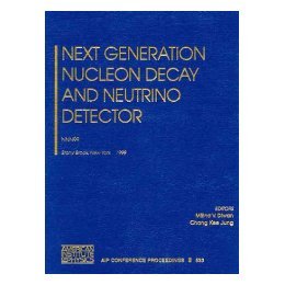【预售】Next Generation Nucleon Decay and Neutrino